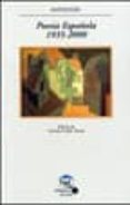 POESIA ESPAOLA 1935-2000 di VV.AA. 