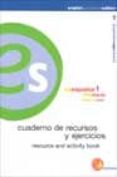 ESESPAOL 1. CUADERNO DE RECURSOS Y EJERCICIOS (INICIAL) de BORREGO, J.  GOMEZ ASENCIO, J.  ALCOBA, SANTIAGO  VV.AA. 