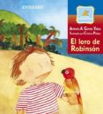 EL LORO DE ROBINSON de GOMEZ, ANTONIO A. 