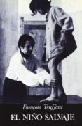 EL NIO SALVAJE di TRUFFAUT, FRANOIS 