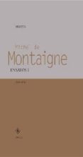 ENSAYOS I di MONTAIGNE, MICHEL DE 