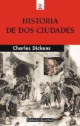 HISTORIA DE DOS CIUDADES de DICKENS. CHARLES 