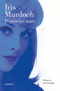 EL PRINCIPE NEGRO di MURDOCH, IRIS 