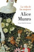 LA VIDA DE LAS MUJERES de MUNRO, ALICE 