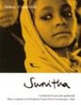 SUNITHA: HISTORIA DE UNA NIA APADRINADA EN LA FUNDACION VICENTE FERRER di ESPONELLA, NURIA 