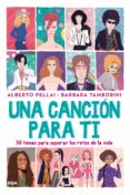 UNA CANCIN PARA TI di PELLAI, ALBERTO  TAMBORINI, BARBARA 