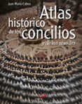 ATLAS HISTORICO DE LOS CONCILIOS Y DE LOS SINODOS di LABOA GALLEGO, JUAN MARIA 