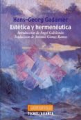 ESTETICA Y HERMENEUTICA (3 ED.) di GADAMER, HANS-GEORG 