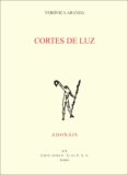 CORTES DE LUZ (ACCESIT DEL PREMIO ADONAIS 2009) di VV.AA