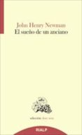 EL SUEO DE UN ANCIANO de NEWMAN, JOHN HENRY 