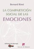 LA COMPARTICION SOCIAL DE LAS EMOCIONES di VV.AA