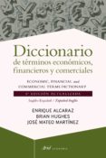 DICCIONARIO DE TRMINOS ECONMICOS, FINANCIEROS Y COMERCIALES de ALCARAZ, ENRIQUE 