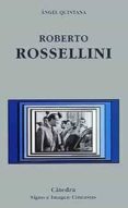 ROBERTO ROSSELLINI de QUINTANA, ANGEL 