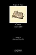 CARTAS (1604-1633) de VEGA CARPIO, FELIX LOPE DE LOPE DE VEGA Y CARPIO, FELIX 