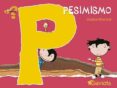 PESIMISMO QUE SIENTES? de MONREAL DIAZ, VIOLETA 