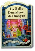 LA BELLA DURMIENTE DEL BOSQUE de MANTEGAZZA, GIOVANNA 