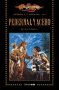 PEDERNAL Y ACERO N 5 (DRAGONLANCE: COMPAEROS DE LA DRAGONLANCE) de PORATH, ELLEN 