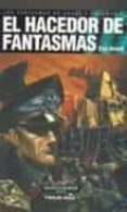 EL HACEDOR DE FANTASMAS de ABNETT, DAN 