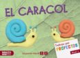 PROYECTO NIVEL 1 EL CARACOL. ALUMNO  EDUCACION INFANTIL 3-5 AOS 3 AOS MEC di VV.AA. 