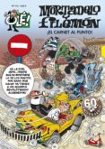 OLE MORTADELO Nº 173: ¡EL CARNET, AL PUNTO! de IBAÑEZ, FRANCISCO 