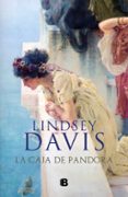LA CAJA DE PANDORA (UN CASO DE FLAVIA ALBIA, INVESTIGADORA ROMANA 6) de DAVIS, LINDSEY 