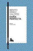 DOA PERFECTA de PEREZ GALDOS, BENITO 