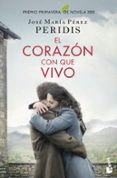 EL CORAZON CON QUE VIVO de PERIDIS 