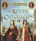 LOS REYES CATLICOS di BALASCH BLANCH, ENRIC 