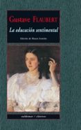 LA EDUCACION SENTIMENTAL de FLAUBERT, GUSTAVE 