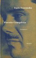 POESIA COMPLETA (VOL. 1) de CERNUDA, LUIS 