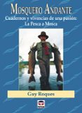 MOSQUERO ANDANTE di ROQUES, GUY 