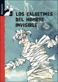 LOS CALCETINES DEL HOMBRE INVISIBLE (LIBROSAURIO: + DE 10 AOS) de SHEARER, ALEX 