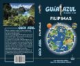 FILIPINAS 2017 (GUIA AZUL) di VV.AA. 