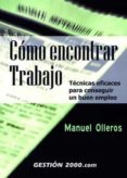 COMO ENCONTRAR TRABAJO di OLLEROS, MANUEL 