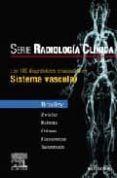 SERIE POCKET DE RADIOLOGIA: LOS 100 DIAGNOSTICOS PRINCIPALES EN S ISTEMA VASCULAR di VV.AA. 
