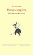 POESIA COMPLETA de WATANABE, JOSE 