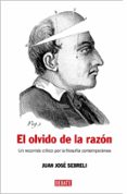 EL OLVIDO DE LA RAZON di SEBRELI, JUAN JOSE 