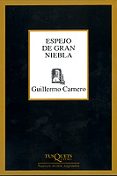ESPEJO DE GRAN NIEBLA de CARNERO, GUILLERMO 