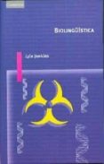 BIOLINGISTICA di JENKINS, LYLE 
