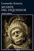 MUERTE DEL INQUISIDOR de SCIASCIA, LEONARDO 