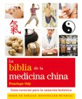 LA BIBLIA DE LA MEDICINA CHINA: GUIA ESENCIAL PARA LA SANACION HO LISTICA de ODY, PENELOPE 