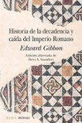 HISTORIA DE LA DECADENCIA Y CADA DEL IMPERIO ROMANO de GIBBON, EDWARD 