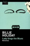 LADY SINGS THE BLUES de HOLIDAY, BILLIE 