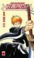 MAXIMUM BLEACH 1 de KUBO, TITE 