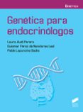 GENTICA PARA ENDOCRINLOGOS di VV.AA. 