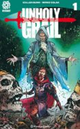 UNHOLY GRAIL N 01 de BUNN, CULLEN 