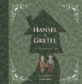 HANSEL Y GRETEL di GRIMM, JACOB 