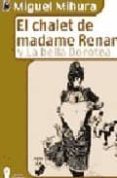 EL CHALET DE MADAME RENARD Y LA BELLA DOROTEA de MIHURA, MIGUEL 