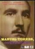 MANUEL TORRES, GUERRILLERO di BILBAO, DANIEL 