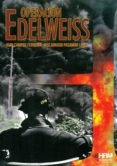 OPERACION EDELWEISS di VV.AA. 